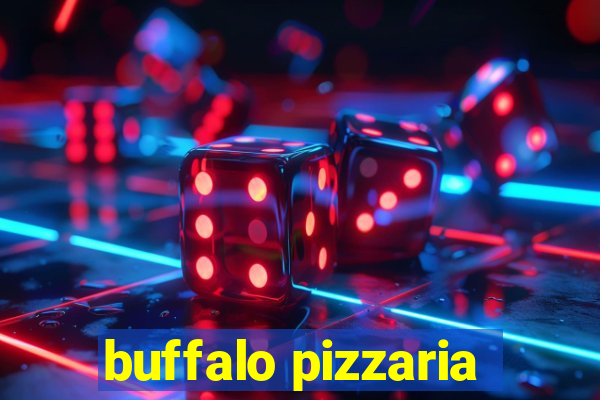 buffalo pizzaria